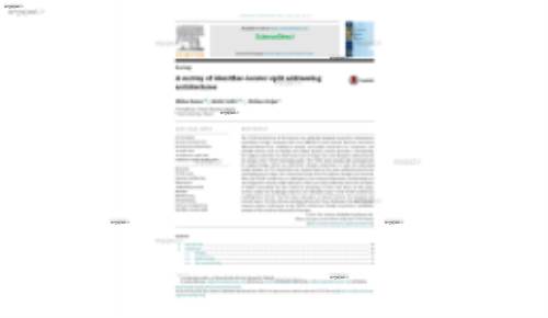 A survey of identifier–locator split addressing architectures